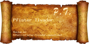 Pfister Tivadar névjegykártya